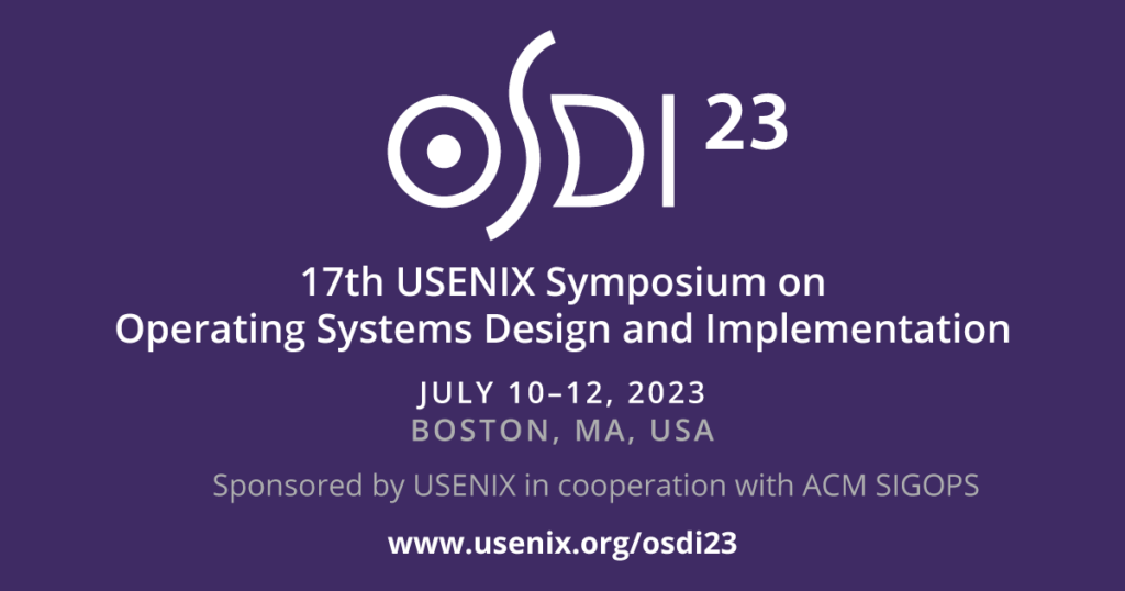 17th USENIX Symposium on Operating Systems Design and Implementation
